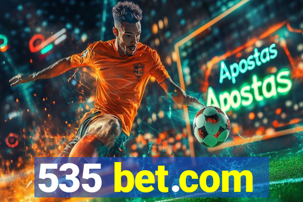 535 bet.com